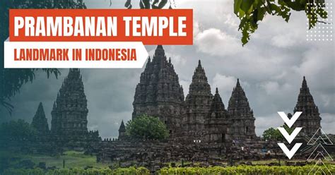 The 12 Most Famous Landmarks In Indonesia