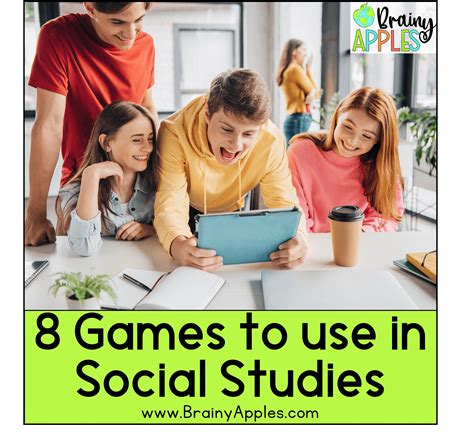 8 Games To Use In The Social Studies Classroom Brainy Apples