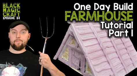 How To Build A Farmhouse For Dandd Tutorial Part 1 Black Magic Craft