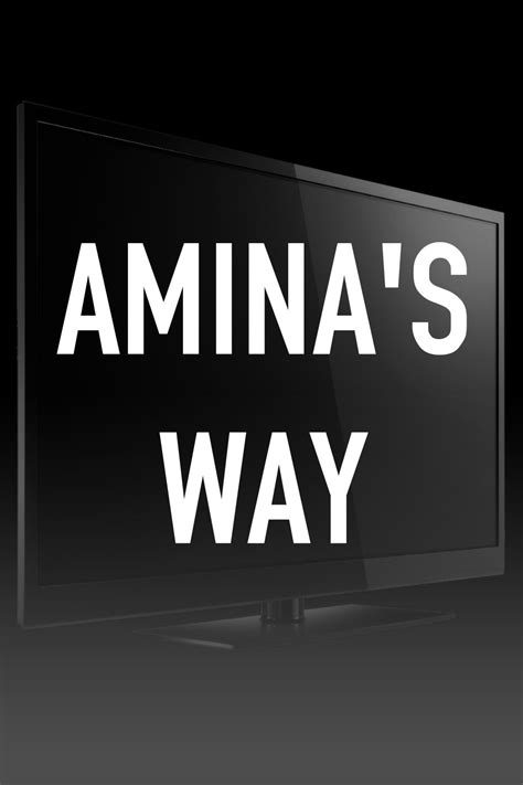 Amina S Way Rotten Tomatoes
