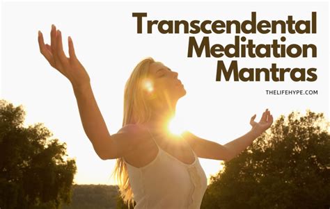 5 Life Changing Transcendental Meditation Mantras For 2023
