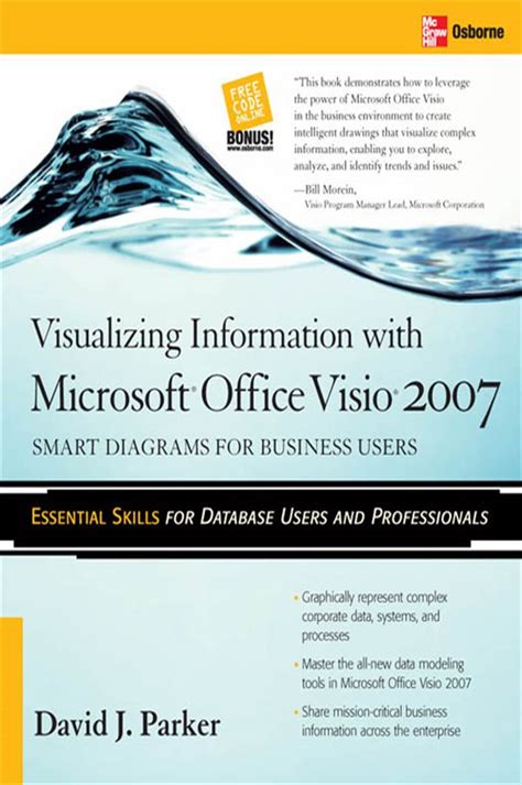 Visualizing Information With Microsoft® Office Visio® 2007
