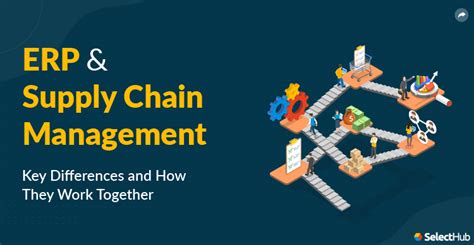 Erp And Supply Chain Management 2023 Ultimate Guide