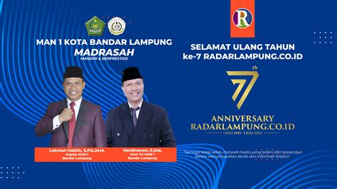 MAN 1 Kota Bandar Lampung Mengucapkan Selamat Hari Jadi ke-7 Radar