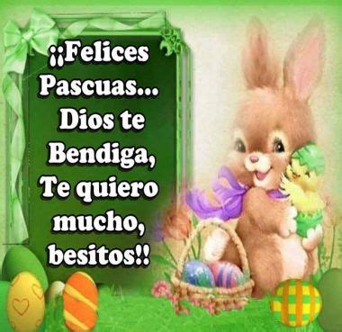 Imagenes Felices Pascuas Saludos Y Frases Whatsapp Y Facebook