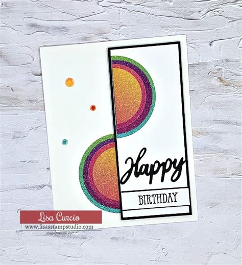 Layering Circles Birthday Card You Can Make That Screams Fun