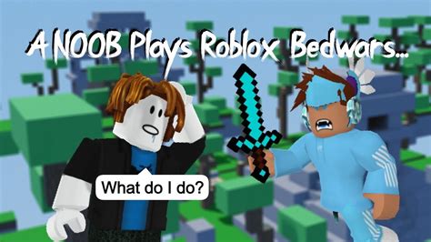 A Noob Plays Roblox Bedwars Youtube