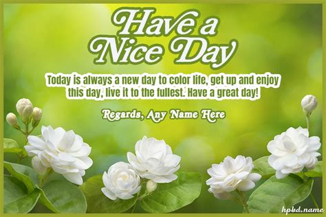 Have A Nice Day Messages Cards Pictures