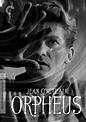 Erik's Choice: Jean Cocteau's Orphée / Orpheus: Take One