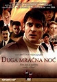 Duga mracna noc (2005) movie posters