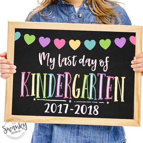 Llast Day Of Kindergarten Printable Last Day School Sign Last Day