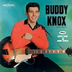 Buddy Knox + Buddy Knox & Jimmy Bowen (CD) - Walmart.com - Walmart.com