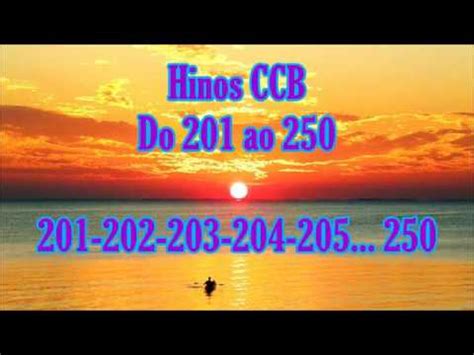 Orchestra hymns belissima interpretacao dos hinos ccb vol. 50 HINOS CANTADOS CCB - Do 201 ao 250 - YouTube