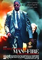 Man on fire - Il fuoco della vendetta - Film (2004)