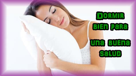 Dormir Bien Para Una Buena Salud Equilibra Cuerpo Y Mente