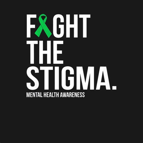 Fight The Stigma Green Ribbon Mental Health Fight The Stigma Green