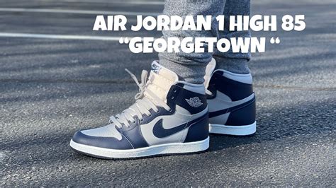 Air Jordan 1 High 85 Georgetown Review And On Feet Youtube
