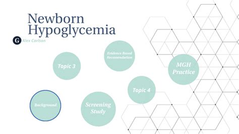 Newborn Hypoglycemia By Alexandra Carlson On Prezi