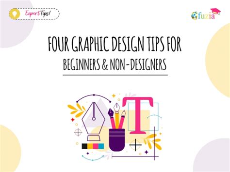 Graphic Design Tips For Beginners And Non Designers Fuzia