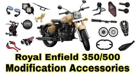 Royal Enfield Classic 350500 Modification Accessories Youtube