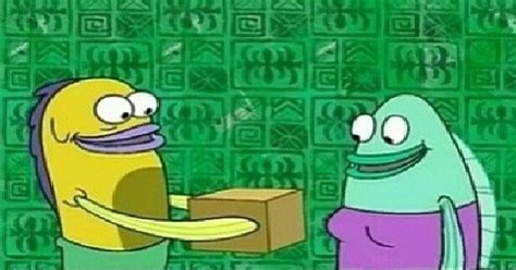 I Couldnt Afford A Present This Year So I Got You This Box Spongebob