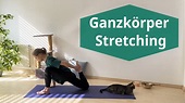 Ganzkörper Stretching | 25 Min | Work-Outs auf Deutsch - YouTube