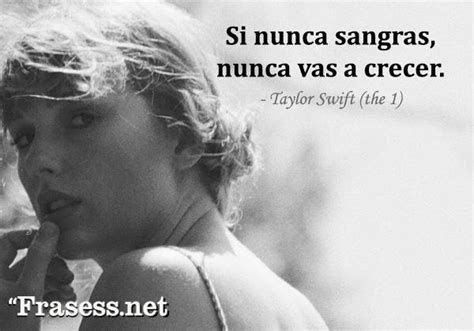 70 Frases De Taylor Swift ¡las Letras Más Inspiradoras