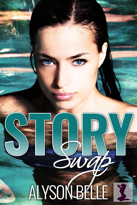 Story Swap Ebook Belle Alyson Uk Kindle Store