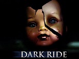 Dark Ride - Movie Reviews