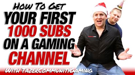How To Get Your First 1000 Subscribers On A Gaming Channel