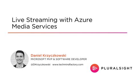 Live Streaming With Azure Media Services Techmindfactory Com