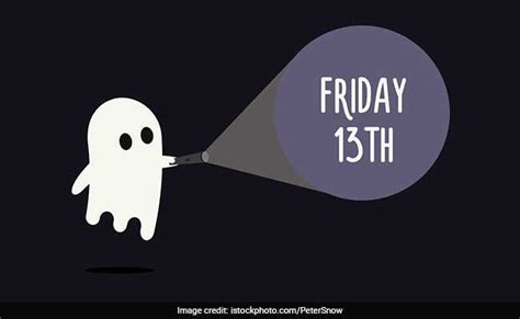 Why Friday The 13th Is Considered Unlucky A Look At Some Common