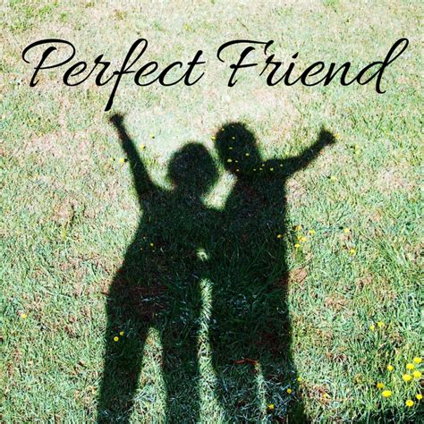 Perfect Friend Passion For Yeshua