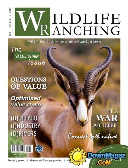 Wildlife Ranching South Africa Issue 3 2015 Download Pdf Magazines