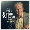 ‎At My Piano - Album by Brian Wilson - Apple Music