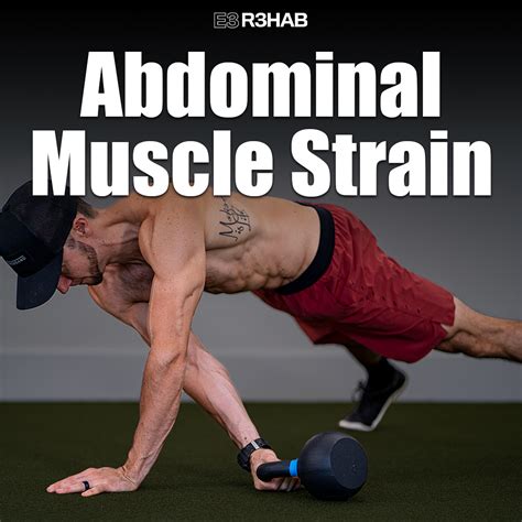 Abdominal Muscle Strain E3 Rehab