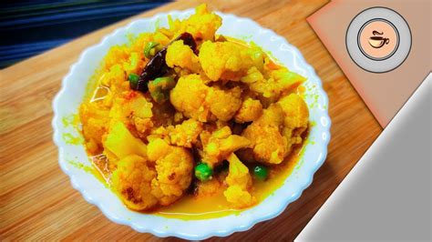 Aloo Gobi Matar Ki Sabji Niramish Fulkopi Recipe Cauliflower Potato