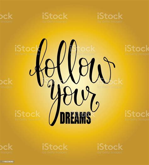 Follow Your Dreams Card Stock Illustration Hand Lettering Stock