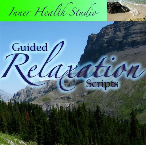 These Guided Relaxation Scripts Are Free And They Really Do Help Relaxation Scripts Guided