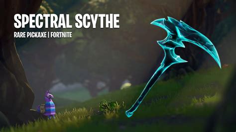 Spectral Scythe Rare Pickaxe Fortnite Youtube