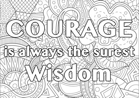 printable adult coloring pages quotes courage  wisdom