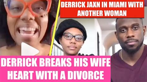 derrick jaxn file for divorce after his wife goes off bout cheating expose pics of derrick w