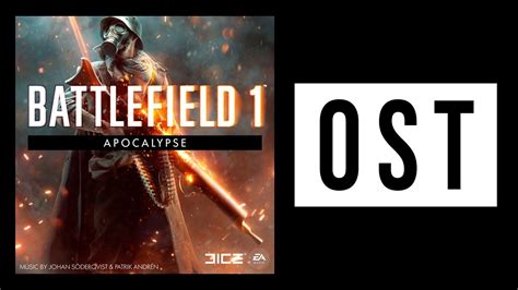 Battlefield 1 Apocalypse Full Complete Soundtrack Youtube