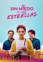 Sin miedo a las estrellas - película: Ver online