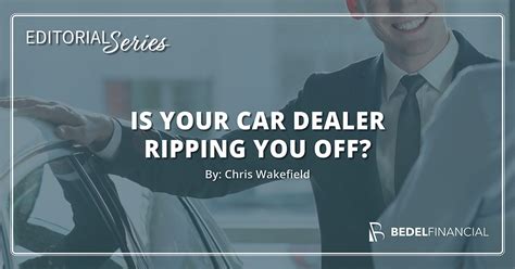 Is Your Car Dealer Ripping You Off