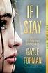 If I Stay by Gayle Forman - Book - Read Online