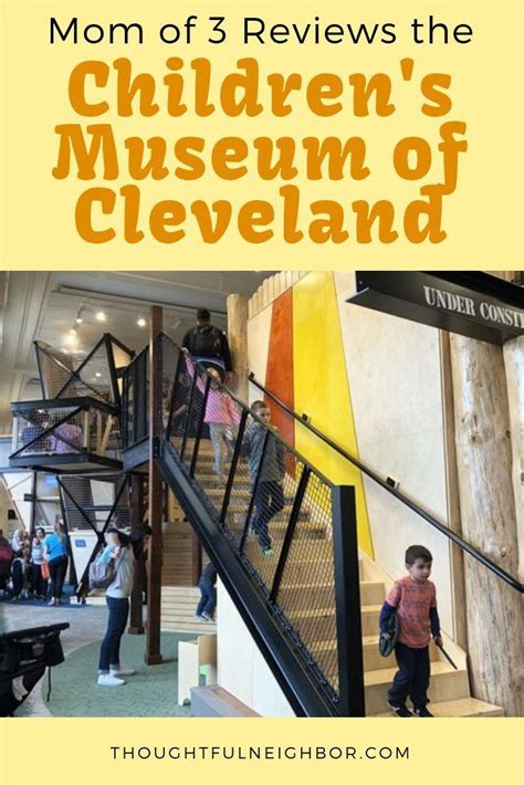The Childrens Museum Of Cleveland Review Childrens Museum Parenting