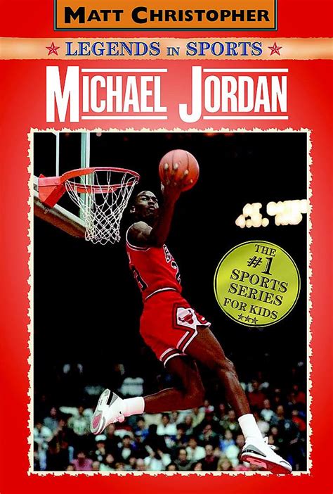 Michael Jordan Legends In Sports Matt Christopher Legends In Sports