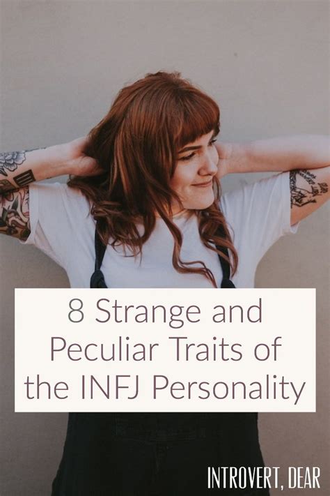 8 strange and peculiar traits of the infj personality artofit
