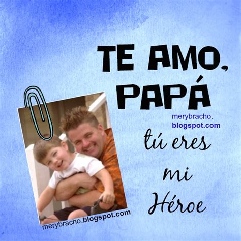Acróstico Te Amo PapÁ Feliz Día Padre Entre Poemas